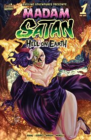 Chilling Adventures Presents : Madam Satan Hell on Earth. Issue #1. Chilling Adventures Presents cover image cdn