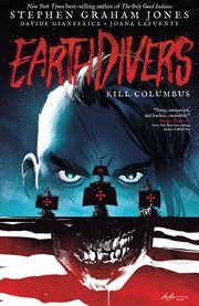 Earthdivers. Kill Columbus cover image cdn