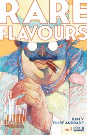 Rare Flavours. Issue 1 cover image cdn