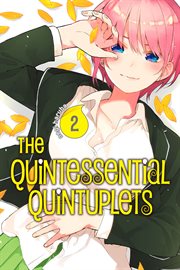 The Quintessential Quintuplets : Quintessential Quintuplets cover image cdn