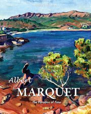 Albert Marquet : the paradox to time cover image cdn