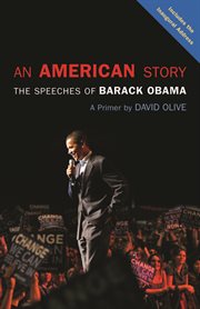An American story : the speeches of Barack Obama : a primer cover image cdn