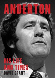 Anderton : His Life and Times cover image cdn
