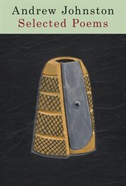 Andrew Johnston : Selected Poems cover image cdn