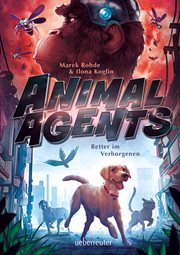 Animal Agents : Retter im Verborgenen (Animal Agents, Bd. 1). Animal Agents cover image cdn