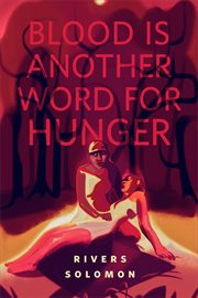 Blood Is Another Word for Hunger cover image cdn