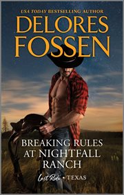 Breaking Rules at Nightfall Ranch : Last Ride, Texas cover image cdn