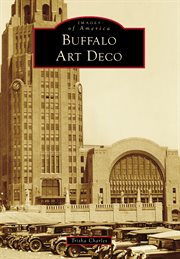 Buffalo Art Deco : Images of America cover image cdn