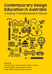 Contemporary Design Education in Australia : Creating Transdisciplinary Futures cover image cdn