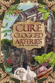 Cure Clogged Arteries cover image cdn