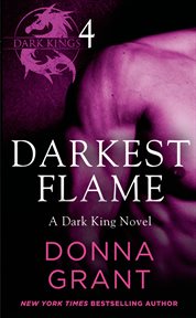 Darkest Flame : Part 4. Dark Kings cover image cdn