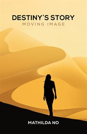 Destiny's story : moving image cover image cdn