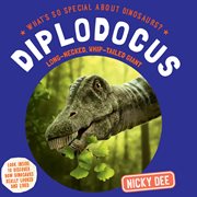 Diplodocus : Long. Necked, Whip. Tailed Giant cover image cdn