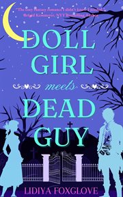 Doll Girl Meets Dead Guy cover image cdn