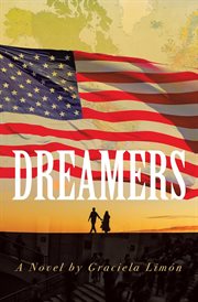 Dreamers : A Novel cover image cdn