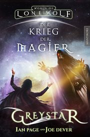 er Krieg der Magier : Ein Fantasy-Spielbuch in der Welt des Einsamen Wolf. Greystar cover image cdn
