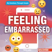 Feeling Embarrassed : My Emotions Through Emojis cover image cdn