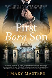 First Born Son : Philippe Duval cover image cdn