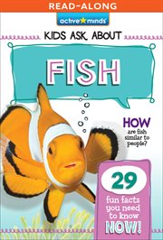 Fish : Active Minds: Kids Ask About Series #3 cover image cdn