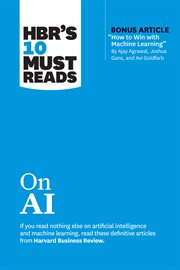 HBR's 10 Must Reads on AI : HBR's 10 Must Reads cover image cdn