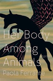Her Body Among Animals cover image cdn