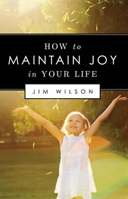 How to Maintain Joy in Your Life cover image cdn