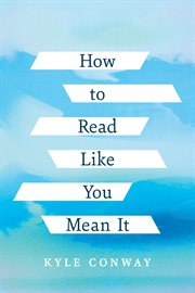 How to Read Like You Mean It : Cultural Dialectics cover image cdn