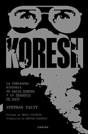 Koresh : La verdadera historia de David Koresh y la tragedia de Waco cover image cdn