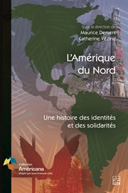 L'Amérique du Nord : Une histoire des identités et des solidarités cover image cdn
