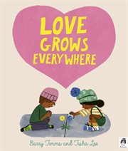 Love Grows Everywhere cover image cdn
