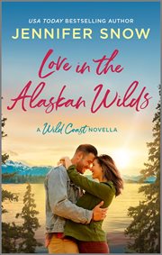 Love in the Alaskan Wilds : Wild Coast cover image cdn