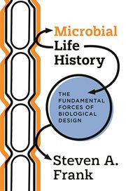 Microbial Life History : The Fundamental Forces of Biological Design cover image cdn