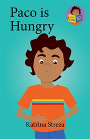 Paco Is Hungry : Little Readers cover image cdn