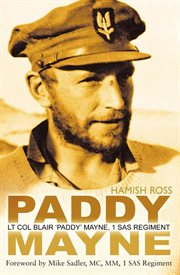 Paddy Mayne : Lt Col Blair 'Paddy' Mayne, 1 SAS Regiment cover image cdn