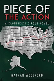 Piece of the Action : Klondike's Circus Novel cover image cdn