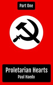 Proletarian Hearts : Part One cover image cdn