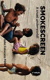 Smokescreen : A cruel underworld! cover image cdn