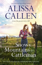 Snowy Mountains Cattleman (A Bundilla Novel, #2) : Bundilla Novel cover image cdn
