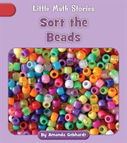 Sort the Beads : Little Math Stories cover image cdn