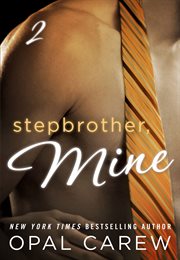 Stepbrother, Mine : Stepbrother, Mine cover image cdn