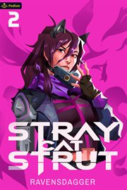 Stray Cat Strut : A Cyberpunk LitRPG. Stray Cat Strut cover image cdn