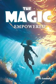 The Magic : Empowered cover image cdn