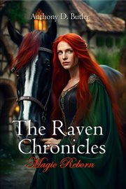 The Raven Chronicles : Magic Reborn cover image cdn