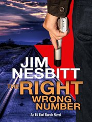 The Right Wrong Number : Ed Earl Burch Novel cover image cdn