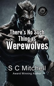 There's No Such Thing As Werewolves cover image cdn