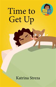 Time to Get Up : Little Readers cover image cdn
