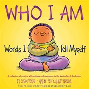 Who I Am : Words I Tell Myself cover image cdn