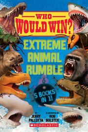 Who Would Win? : Extreme Animal Rumble cover image cdn