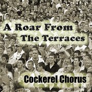 A Roar from the Terraces cover image cdn