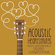 Acoustic Guitar Renditions of Creedence Clearwater Revival cover image cdn